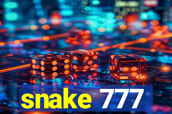 snake 777